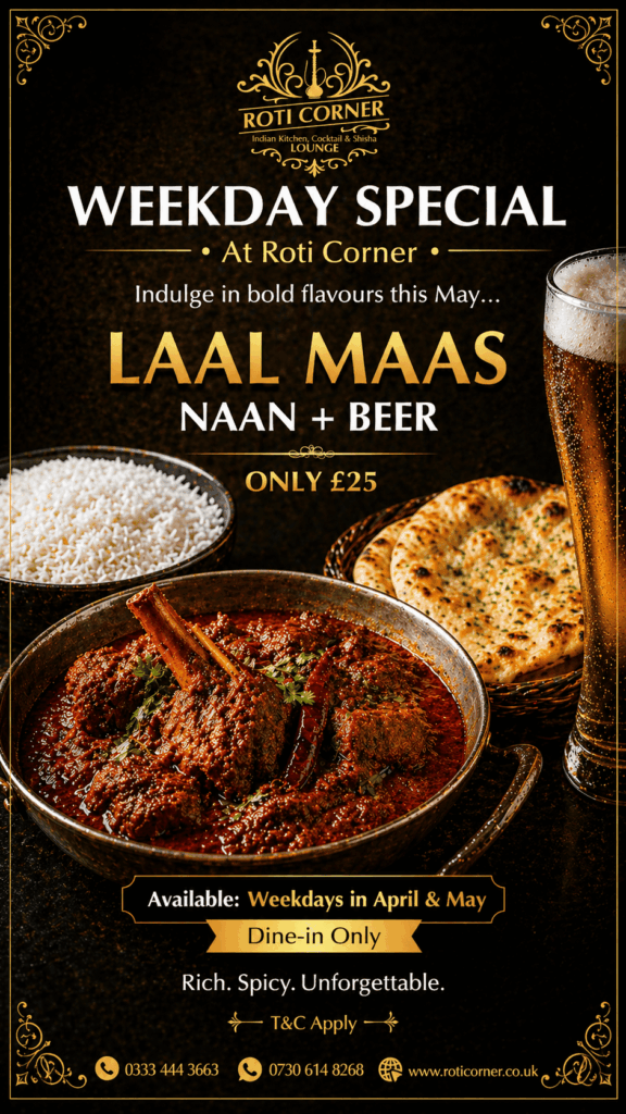 Laal Maas Offer with naan and beer at Roti Corner