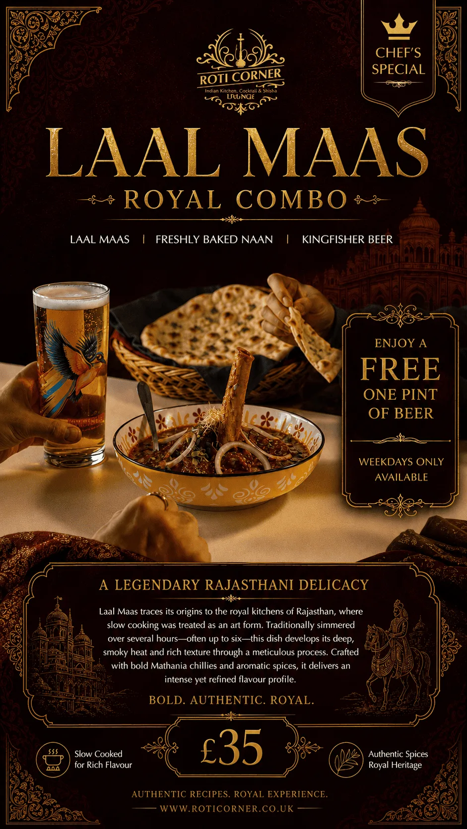 Laal Maas Royal Combo with naan and free pint of beer at Roti Corner