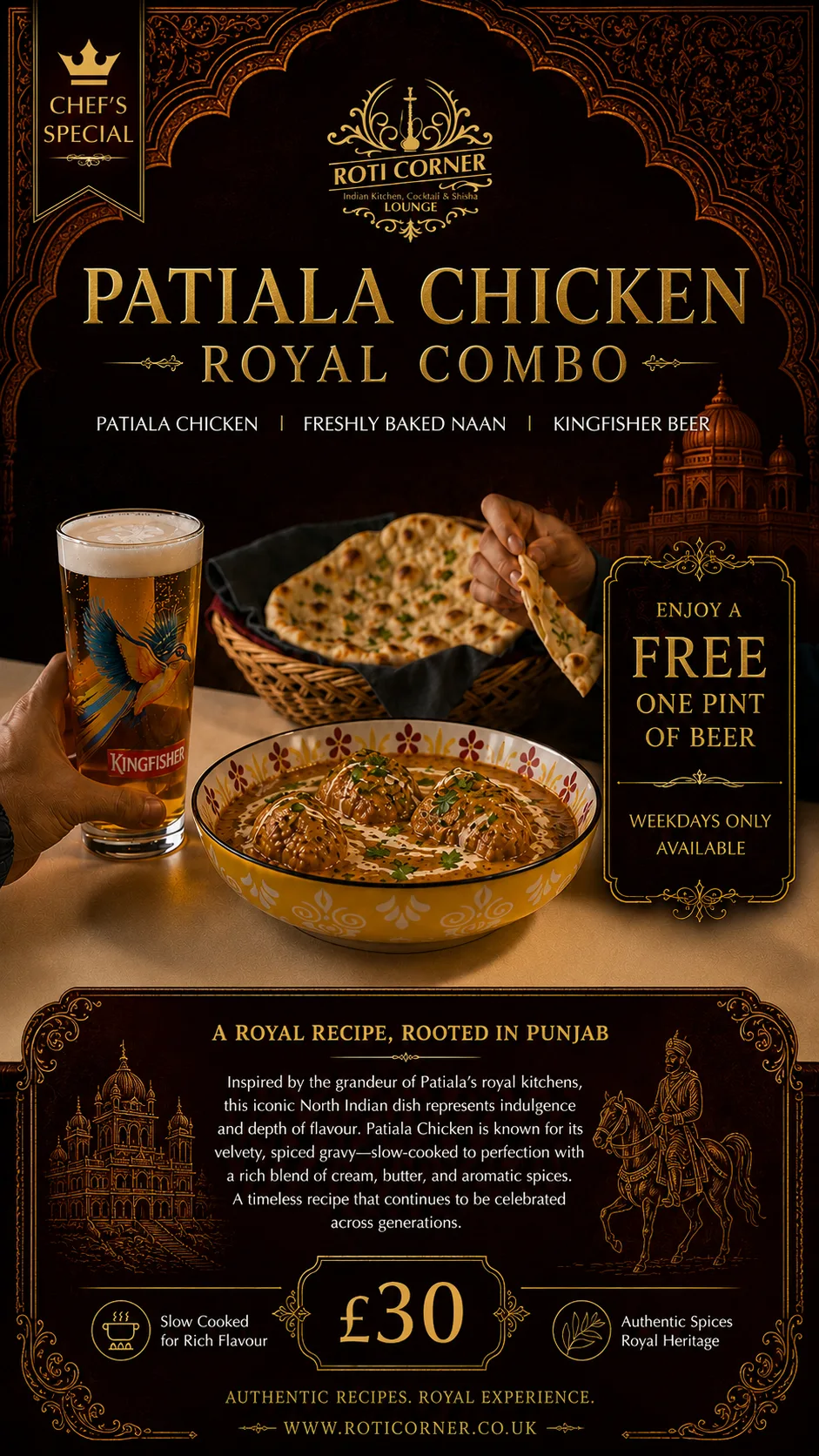 Patiala Chicken Royal Combo with naan and free pint of beer at Roti Corner