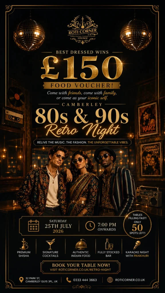80s & 90s Retro Night at Roti Corner Camberley